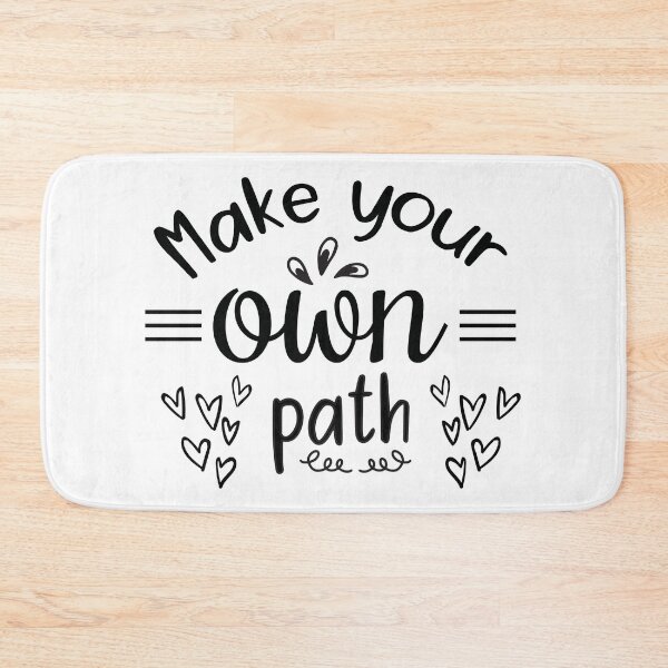 Item preview, Make Your Own Path Quote designed and sold by BlueZenStudio.
