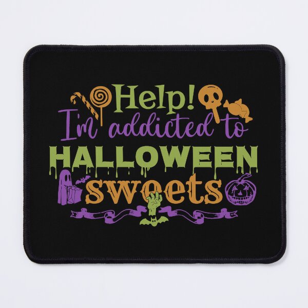 Item preview, Colourful Help! I'm Addicted To Halloween Sweets, Black Base designed and sold by TrulyEpoque.