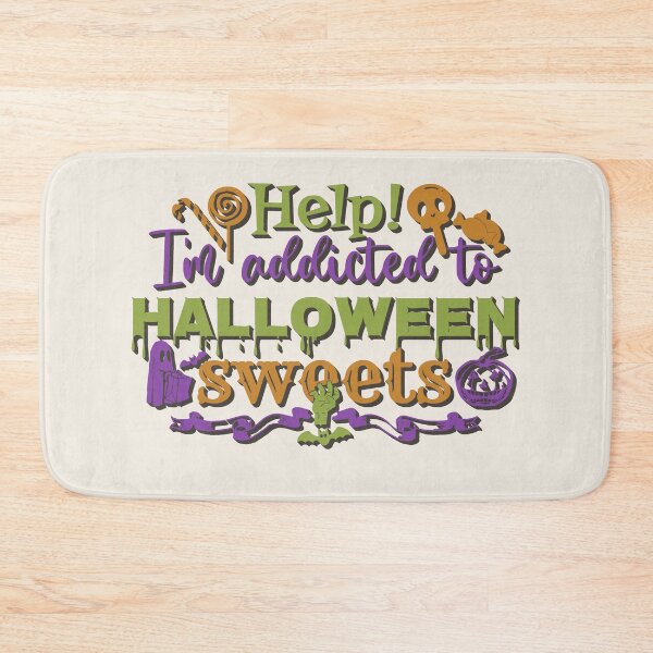 Item preview, Colourful Help! I'm Addicted To Halloween Sweets, Shadow Text designed and sold by TrulyEpoque.