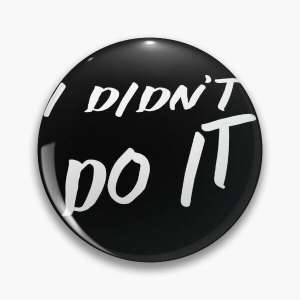 Item preview, I didn't do it designed and sold by buhnka.