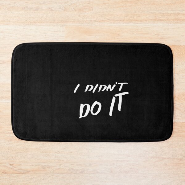 Item preview, I didn't do it designed and sold by buhnka.