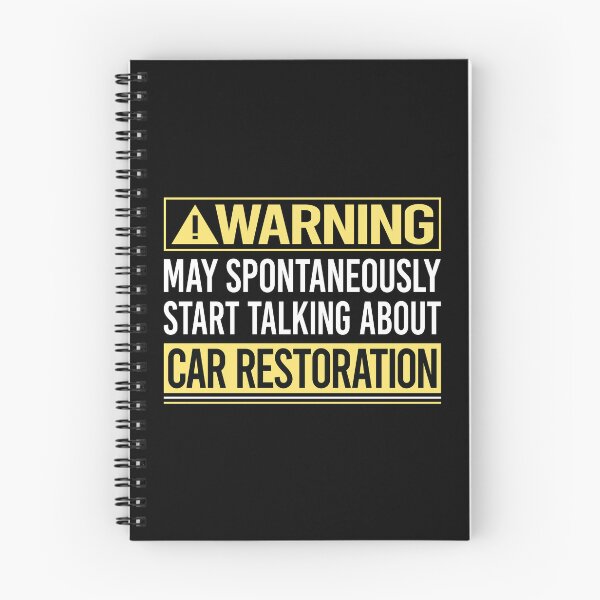 Item preview, Warning About Car Restoration designed and sold by WrightTrouble.
