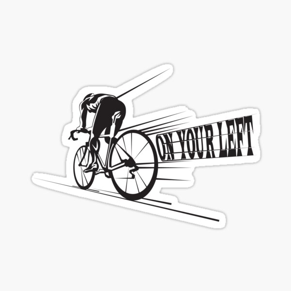 Hey On Your Left Sticker