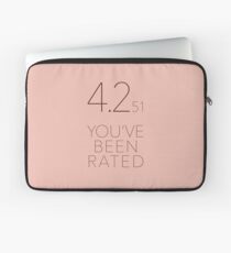 You've Been Rated Laptop Sleeve