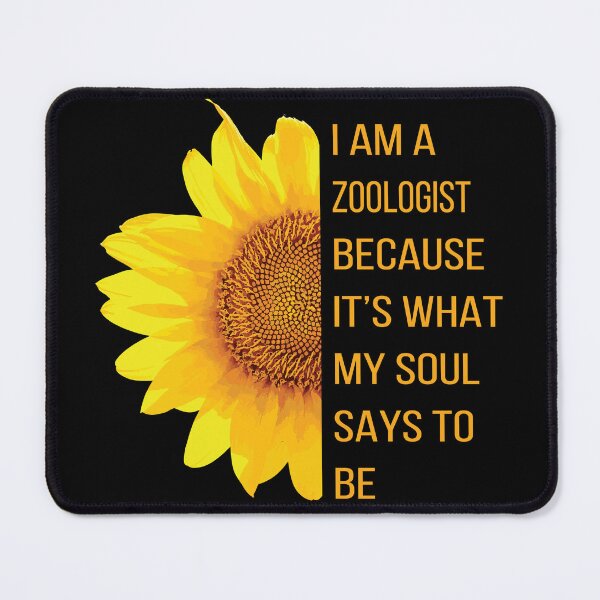 Item preview, I Am A Zoologist Because It's What My Soul Says To Be, Funny Zoologist Design designed and sold by LOGPRO.