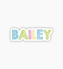 Bailey Sticker