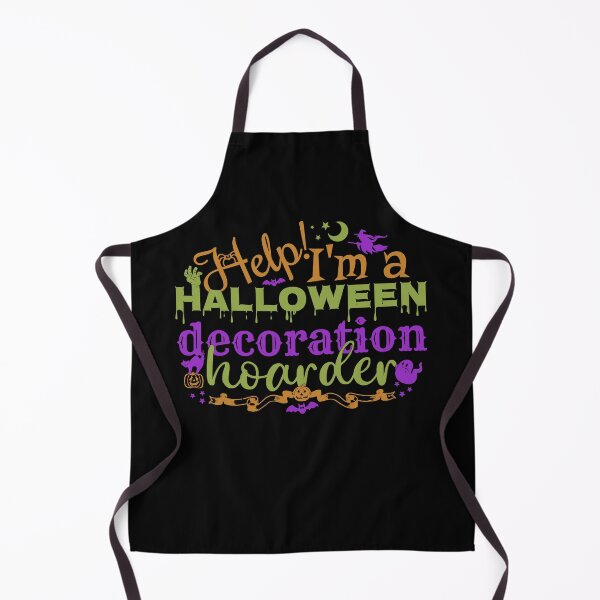 Item preview, Colorful Help! I'm A Halloween Decoration Hoarder, Black Base designed and sold by TrulyEpoque.