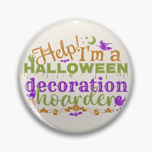 Item preview, Colorful Help! I'm A Halloween Decoration Hoarder, Cream Base designed and sold by TrulyEpoque.