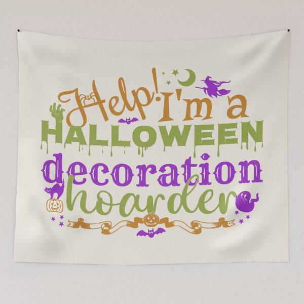 Item preview, Colorful Help! I'm A Halloween Decoration Hoarder, Cream Base designed and sold by TrulyEpoque.