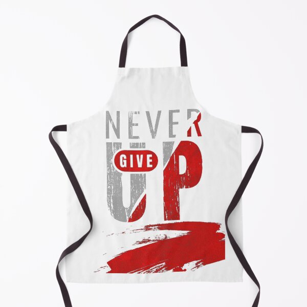 Item preview, Never Give Up designed and sold by Mech-Designer.