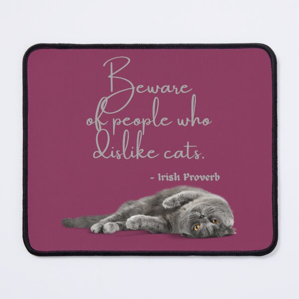 Item preview, Beware Proverb Grey Cat designed and sold by deni7033.