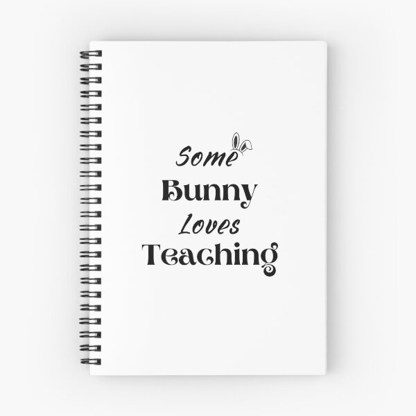 Item preview, Some Bunny Loves Teaching designed and sold by dress-in.