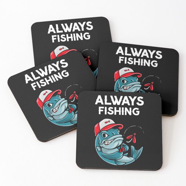 Item preview, ALWAYS FISHING designed and sold by MJ96-PRO.
