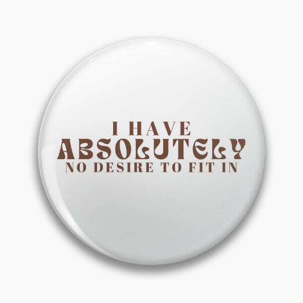 Item preview,  I Have Absolutely No Desire to Fit In  | Funny Introvert Hoodie for Friends or Family | Sarcastic Nonconformist designed and sold by Alexa5454.