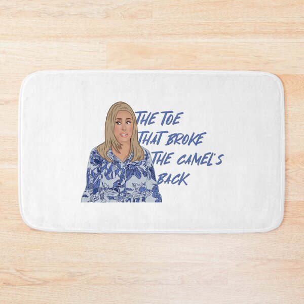 Item preview, The Real Housewives of Beverly Hills Kathy Hilton The Toe That Broke The Camels Back designed and sold by RealHousewives-.