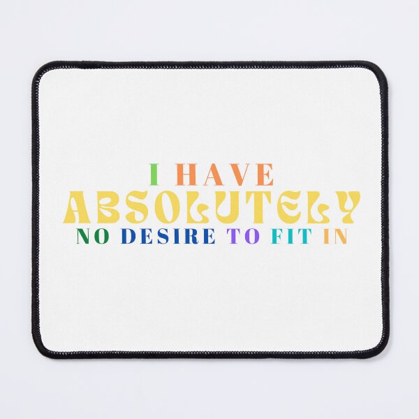 Item preview, I Have Absolutely No Desire to Fit In | Funny Introvert Hoodie for Friends or Family | Sarcastic Nonconformist designed and sold by Alexa5454.