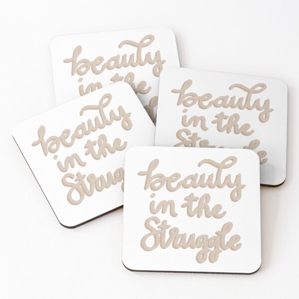 Item preview, beauty in the struggle designed and sold by Taylor Wutrick.