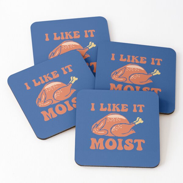 Item preview, Like It Moist designed and sold by THROUGH-LIFE.