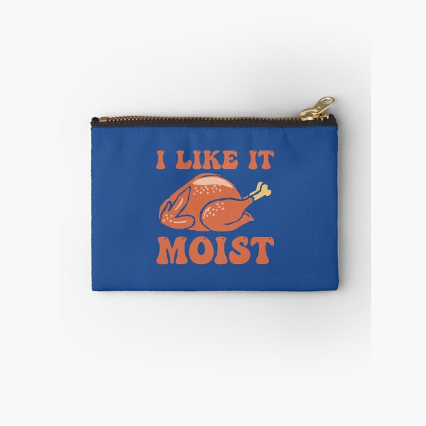 Item preview, Like It Moist designed and sold by THROUGH-LIFE.