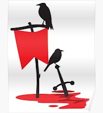 Black crows standing vigil on a blood red battlefield Poster
