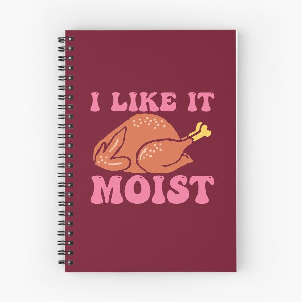 Item preview, Like It Moist designed and sold by THROUGH-LIFE.