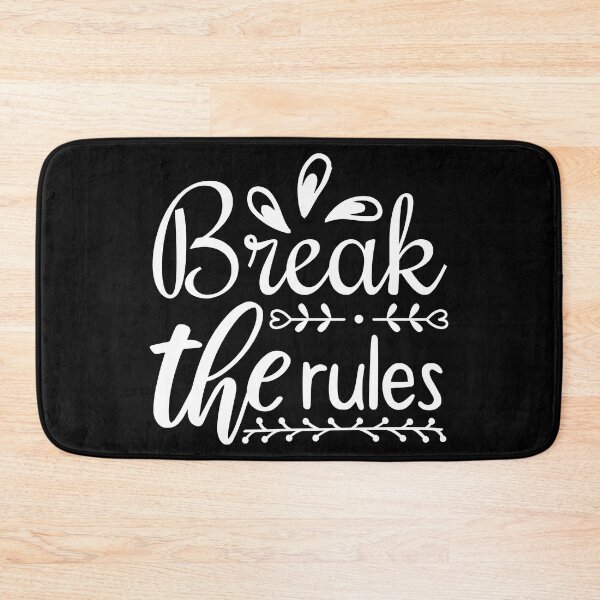 Item preview, Break The Rules Quote designed and sold by BlueZenStudio.