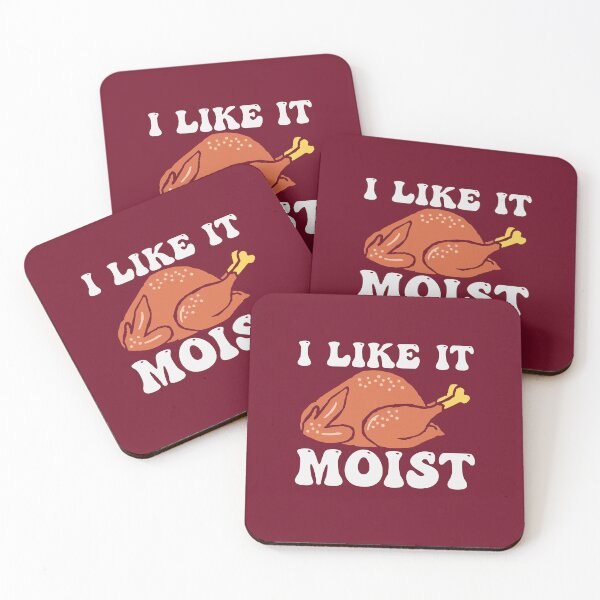 Item preview, Like It Moist designed and sold by THROUGH-LIFE.