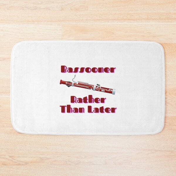 Item preview, Bassooner Rather Than Later designed and sold by Marvett-World.