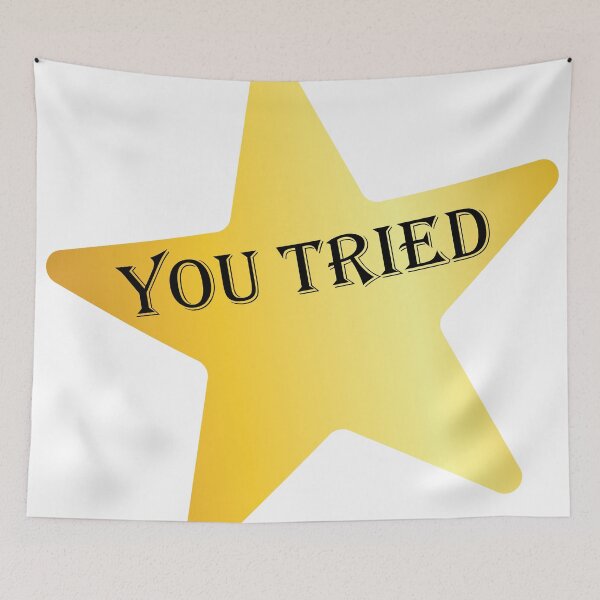 Item preview, You Tried Gold Star designed and sold by QasimShah.