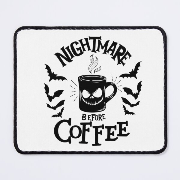 Item preview, nightmare before coffee designed and sold by -DEEWOLF-.