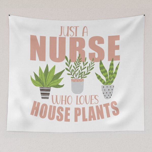 Item preview, Just a nurse who loves house plants designed and sold by TaraGbear.