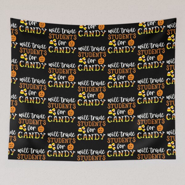 Item preview, Will Trade Students For Candy Funny Teacher Halloween Design designed and sold by Tonya51.