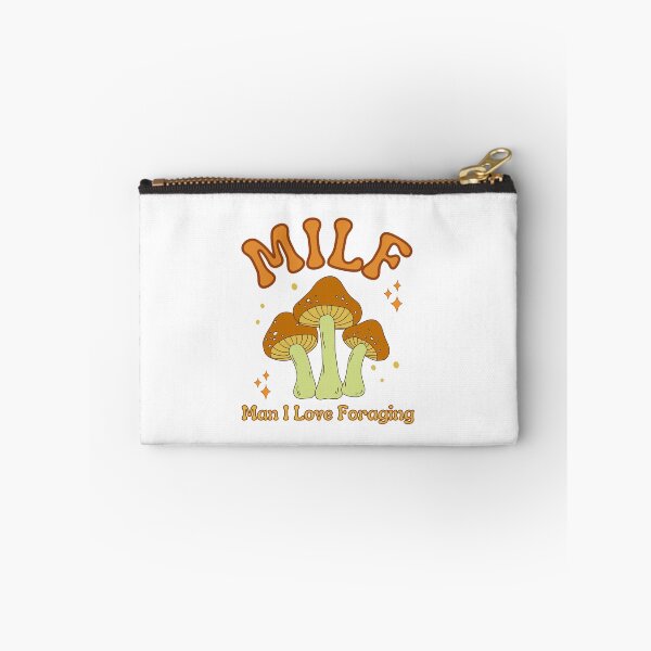 Item preview, MILF Man I Love Foraging designed and sold by LiToDesignCo.