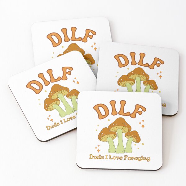 Item preview, DILF Dude I Love Foraging designed and sold by LiToDesignCo.