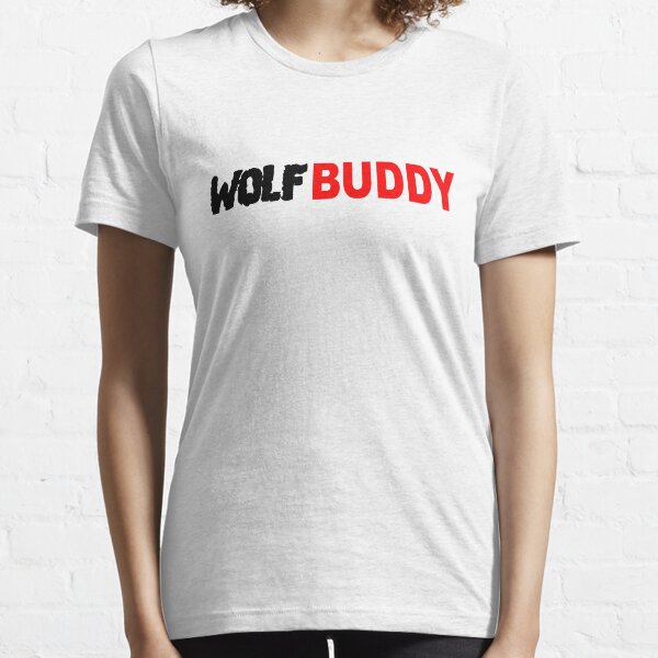 wolf buddy t shirt