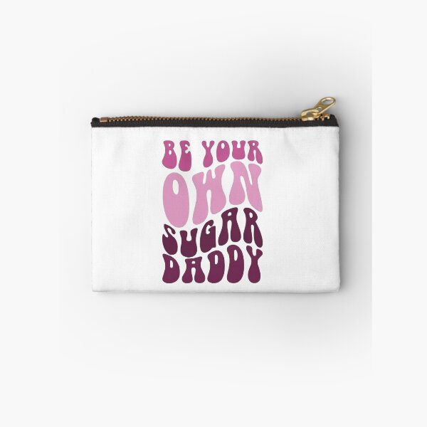 Item preview, be your own daddy make your own sugar designed and sold by Sophistical.