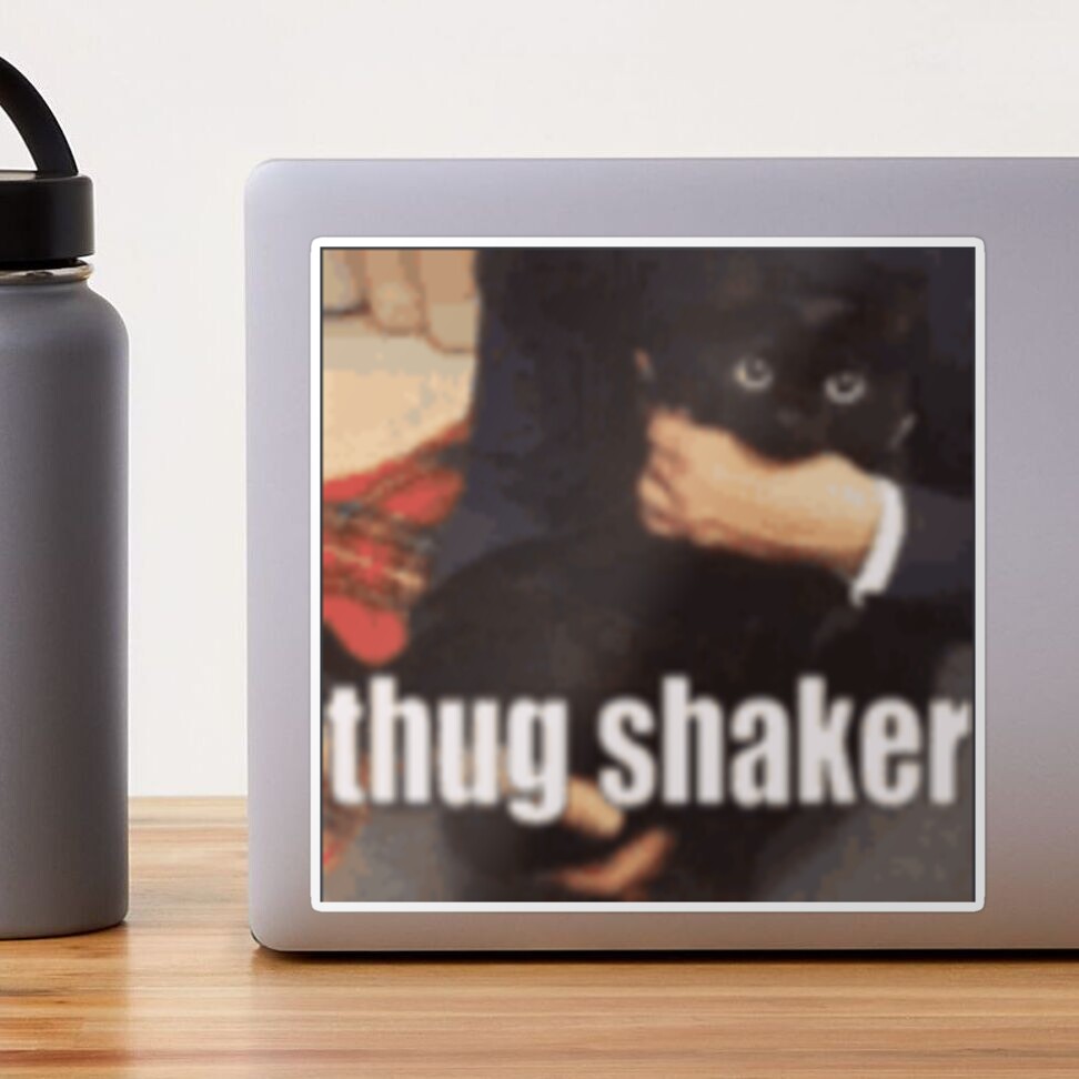 The Thug Shaker