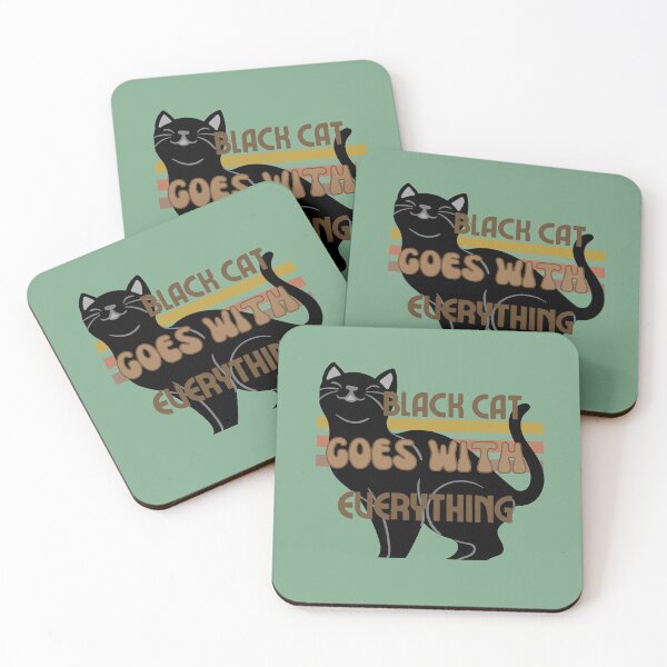 Item preview, Black cat goes with everything, designed and sold by sarantis.