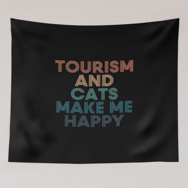 Item preview, Tourism And Cats Make Me Happy- Gift for Tourism & Cats Fans designed and sold by kindxinn.