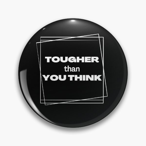Item preview, Motivational Strength Mindset Quote Tougher than you Think designed and sold by jkernz.