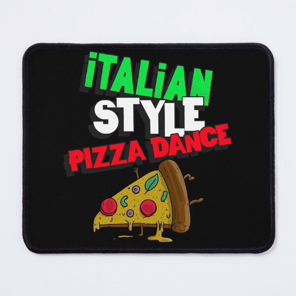 Item preview, THE ITALIAN STYLE PIZZA DANCE designed and sold by MJ96-PRO.