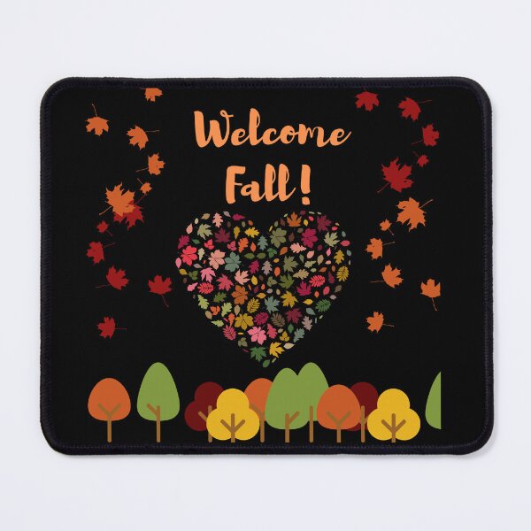 Item preview, Welcome Fall! designed and sold by PhoeniXDreamer.