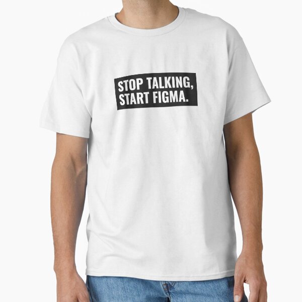 Item preview, Stop talking. Start Figma. UX. UX Design. Designer designed and sold by Artio-ArtShop.