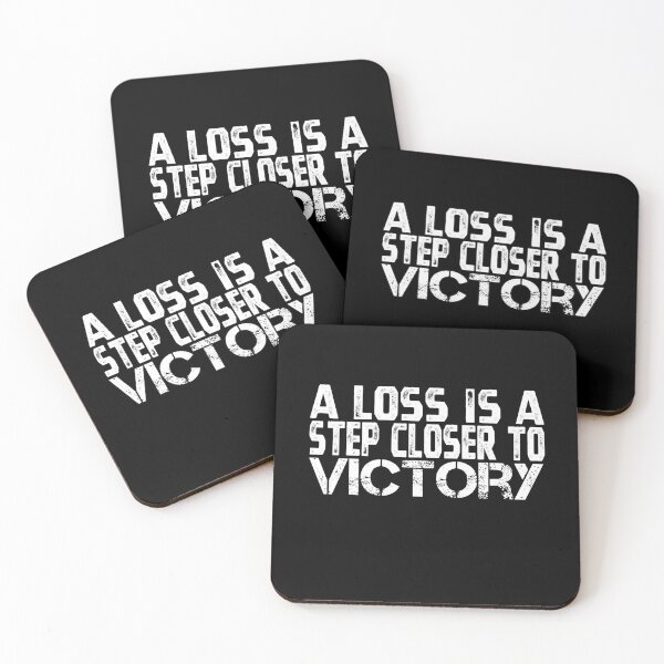 Item preview, A loss is a step closer to victory , cute quote designed and sold by Thecitiesstore.