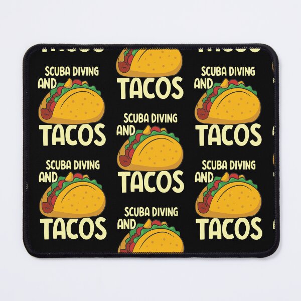 Item preview, Scuba Diving And Tacos Scuba Diving Scuba Diver designed and sold by RomanStowell.