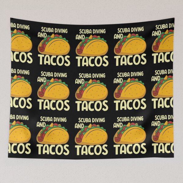 Item preview, Scuba Diving And Tacos Scuba Diving Scuba Diver designed and sold by RomanStowell.