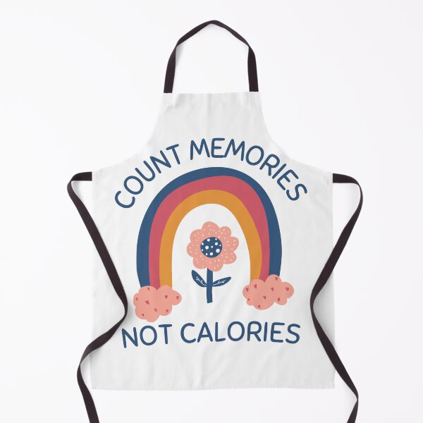 Item preview, Count memories not calories designed and sold by 5thseason-shop.