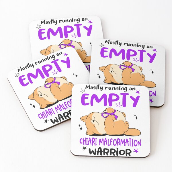 Item preview, Mostly running on Empty Chiari Malformation Warrior designed and sold by ElizabethS809.