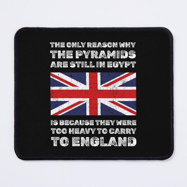 Item preview, The only reason why the pyramids are still in Egypt is because they were too heavy to carry to England dad joke designed and sold by absolutdesign.