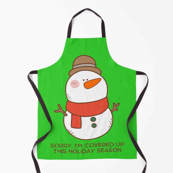 Item preview, Snowman I'm Covered Up this Holiday Season designed and sold by Thewelllife.